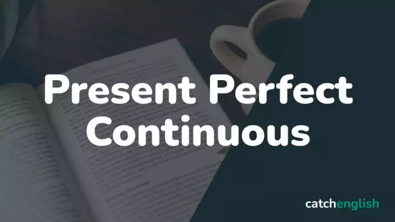 Present Perfect Continuous — Настоящее совершенное продолженное время