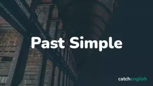 Past Simple — простое прошедшее время в английском языке